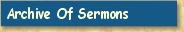 Archive Of Sermons